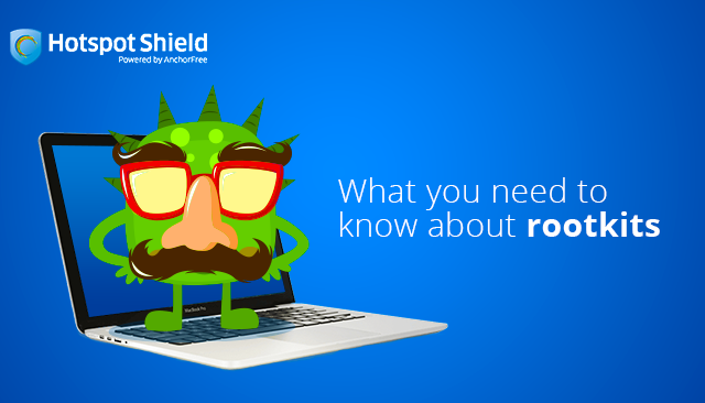 What you need to know about rootkits
